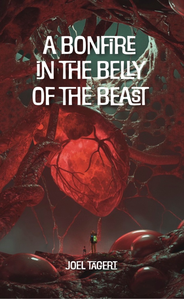 A book cover for "A Bonfire in the Belly of the Beast," depicting a person in a biological containment suit facing a giant glowing red heart.